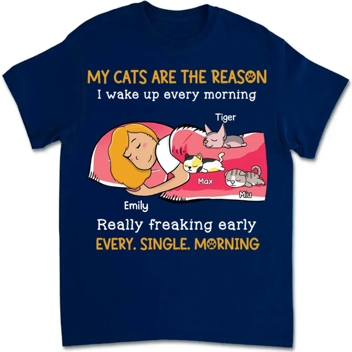 Cat Lovers - My Cat Is The Reason - Personalized T-shirt